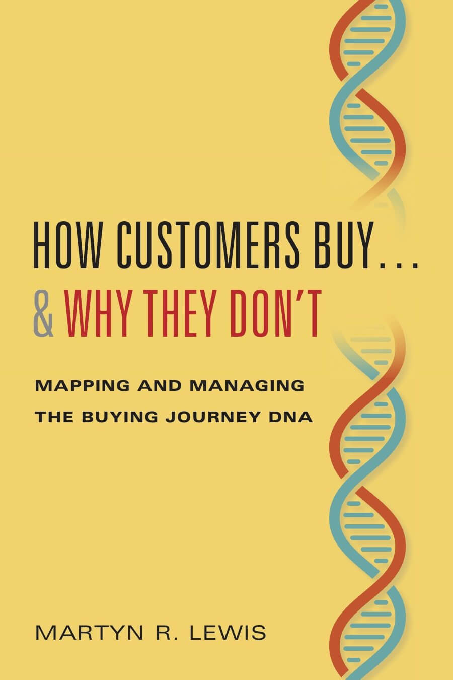 “What An Impact!” … A Review Of “How Customers Buy And Why They Don’t ...