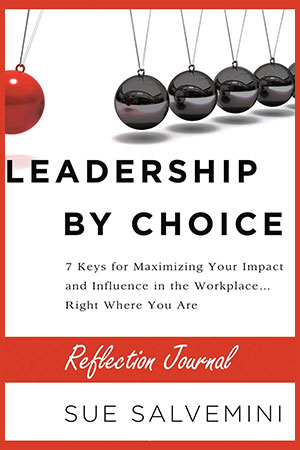 Leadership by Choice, Sue Salvemini